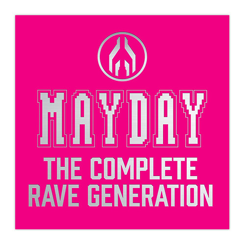 MAYDAY 2013 | The Complete Rave Generation
